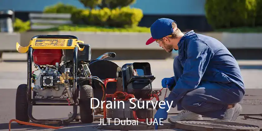  Drain Survey JLT Dubai - UAE