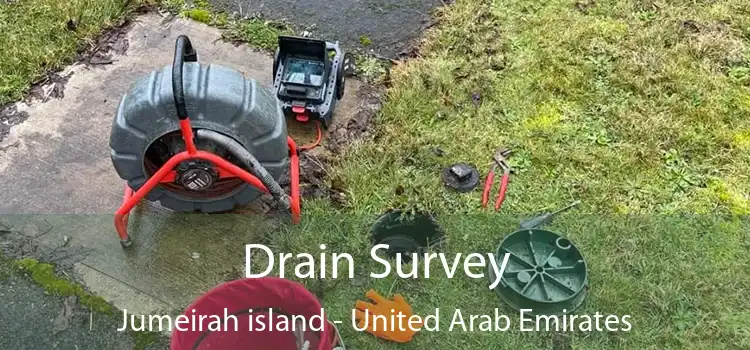 Drain Survey Jumeirah island - United Arab Emirates