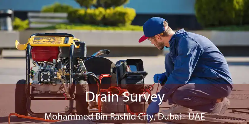 Drain Survey Mohammed Bin Rashid City, Dubai - UAE