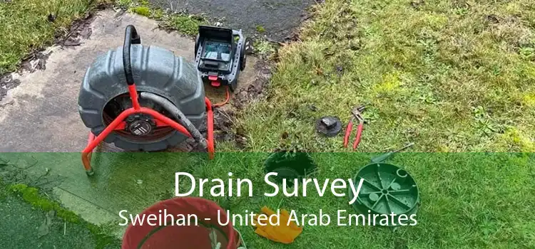 Drain Survey Sweihan - United Arab Emirates