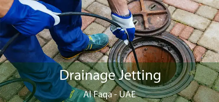  Drainage Jetting Al Faqa - UAE