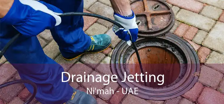 Drainage Jetting Ni'mah - UAE