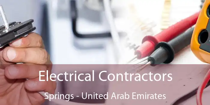 Electrical Contractors Springs - United Arab Emirates