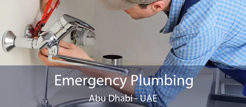  Emergency Plumbing Abu Dhabi - UAE
