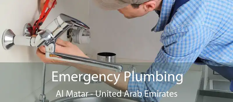 Emergency Plumbing Al Matar - United Arab Emirates