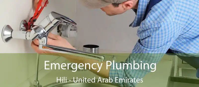 Emergency Plumbing Hili - United Arab Emirates