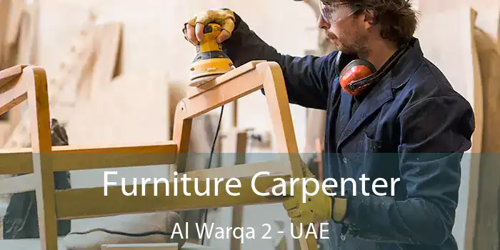  Furniture Carpenter Al Warqa 2 - UAE