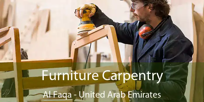 Furniture Carpentry Al Faqa - United Arab Emirates
