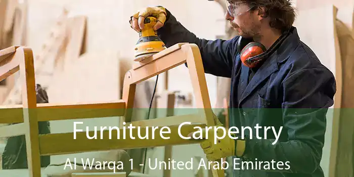 Furniture Carpentry Al Warqa 1 - United Arab Emirates
