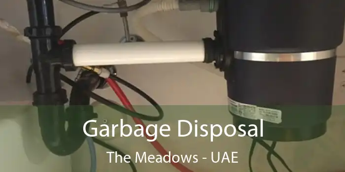  Garbage Disposal The Meadows - UAE