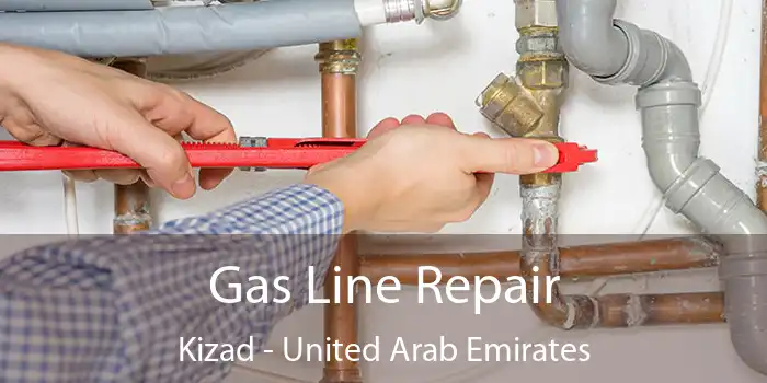 Gas Line Repair Kizad - United Arab Emirates