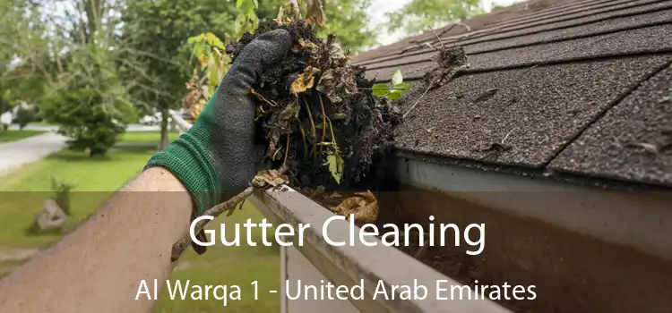 Gutter Cleaning Al Warqa 1 - United Arab Emirates