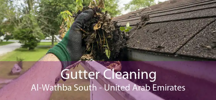 Gutter Cleaning Al-Wathba South - United Arab Emirates