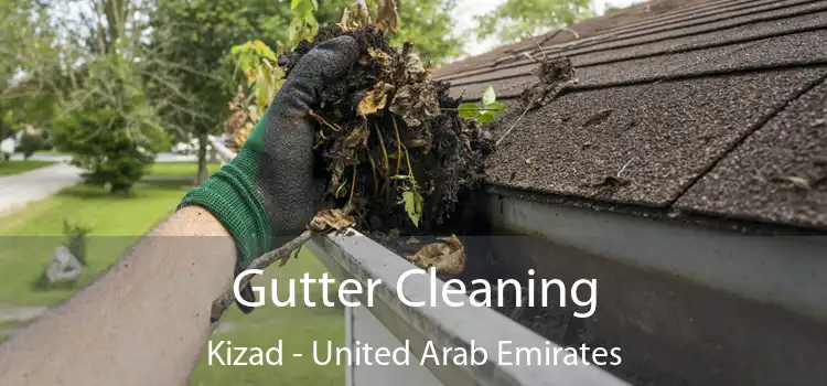 Gutter Cleaning Kizad - United Arab Emirates