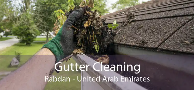 Gutter Cleaning Rabdan - United Arab Emirates