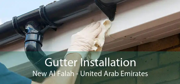 Gutter Installation New Al Falah - United Arab Emirates