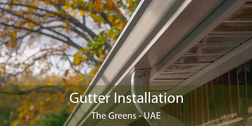  Gutter Installation The Greens - UAE
