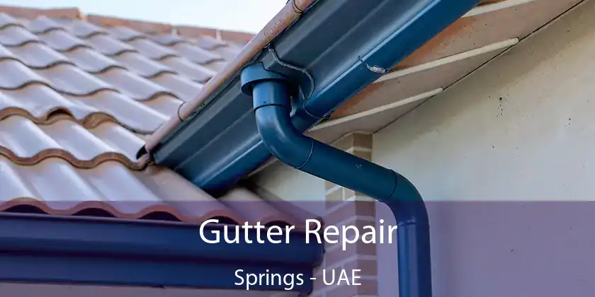  Gutter Repair Springs - UAE