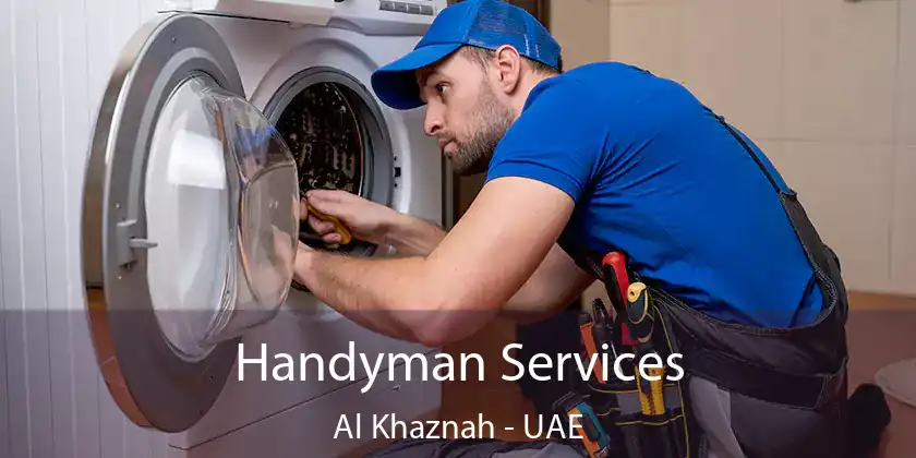  Handyman Services Al Khaznah - UAE