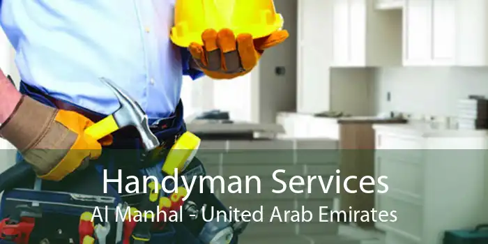 Handyman Services Al Manhal - United Arab Emirates
