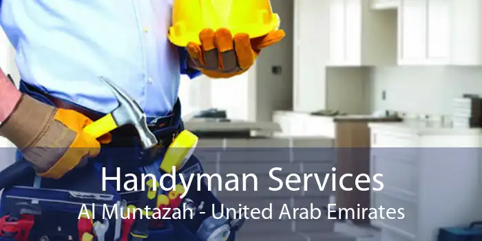 Handyman Services Al Muntazah - United Arab Emirates