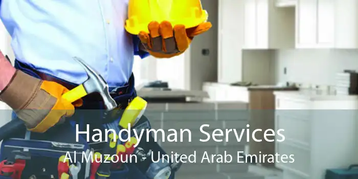 Handyman Services Al Muzoun - United Arab Emirates