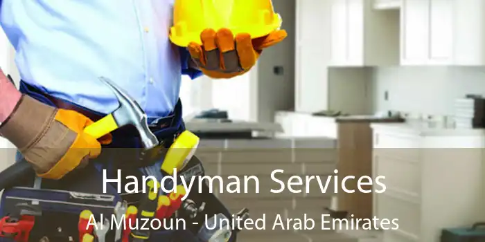 Handyman Services Al Muzoun - United Arab Emirates