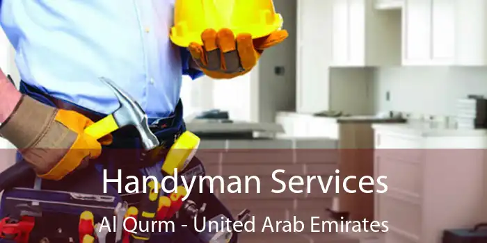 Handyman Services Al Qurm - United Arab Emirates