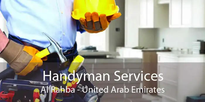 Handyman Services Al Rahba - United Arab Emirates