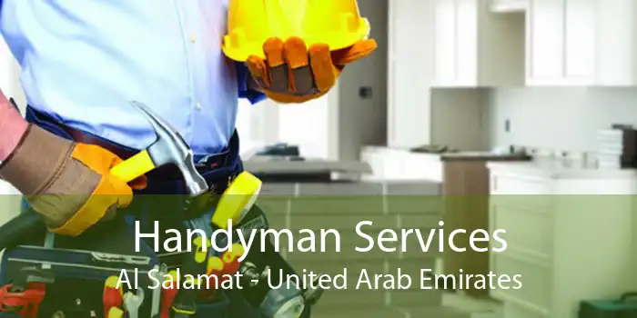 Handyman Services Al Salamat - United Arab Emirates