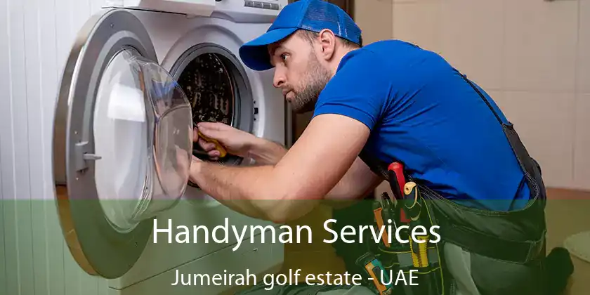  Handyman Services Jumeirah Golf Estate - UAE