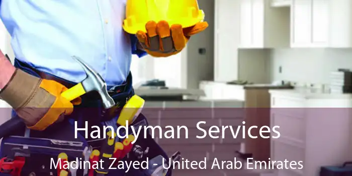 Handyman Services Madinat Zayed - United Arab Emirates