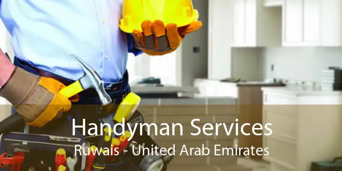 Handyman Services Ruwais - United Arab Emirates