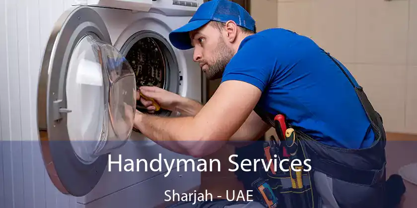  Handyman Services Sharjah - UAE