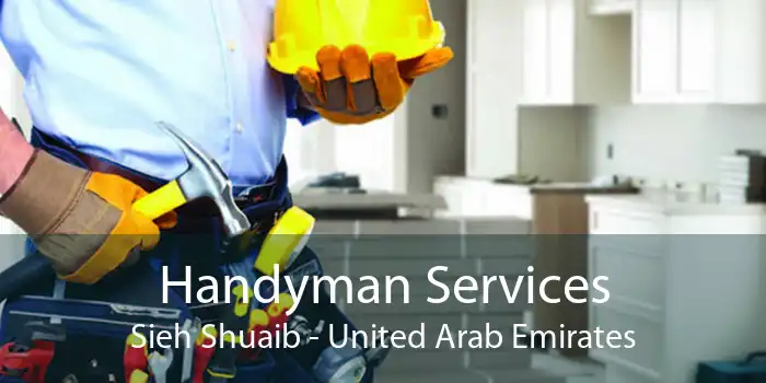Handyman Services Sieh Shuaib - United Arab Emirates