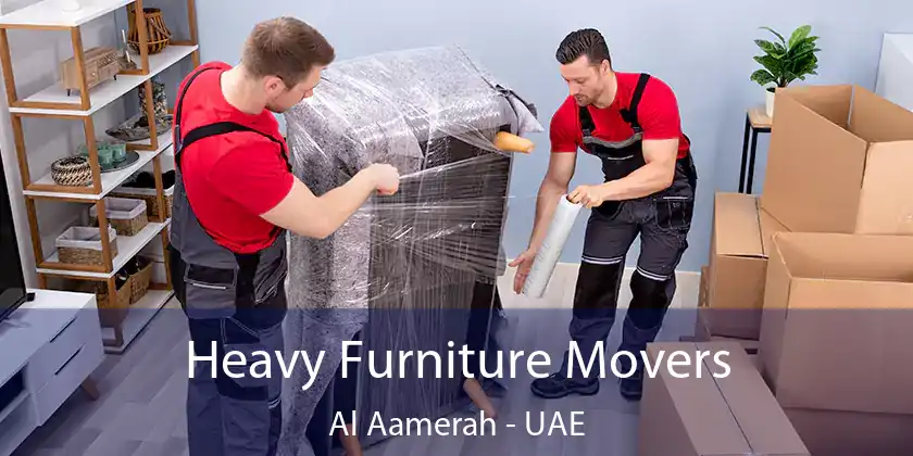  Heavy Furniture Movers Al Aamerah - UAE