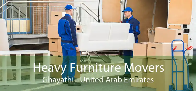 Heavy Furniture Movers Ghayathi - United Arab Emirates