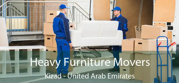 Heavy Furniture Movers Kizad - United Arab Emirates