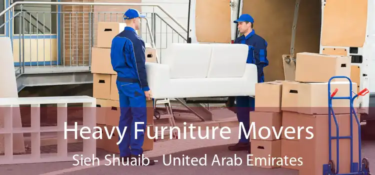 Heavy Furniture Movers Sieh Shuaib - United Arab Emirates