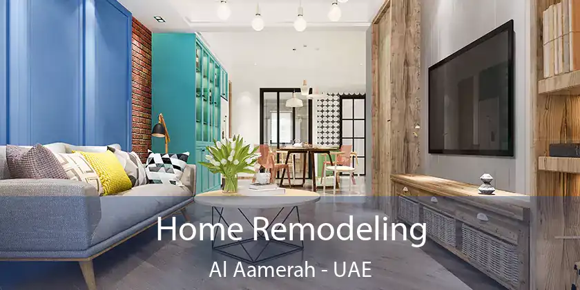 Home Remodeling Al Aamerah - UAE
