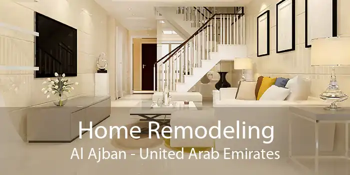 Home Remodeling Al Ajban - United Arab Emirates