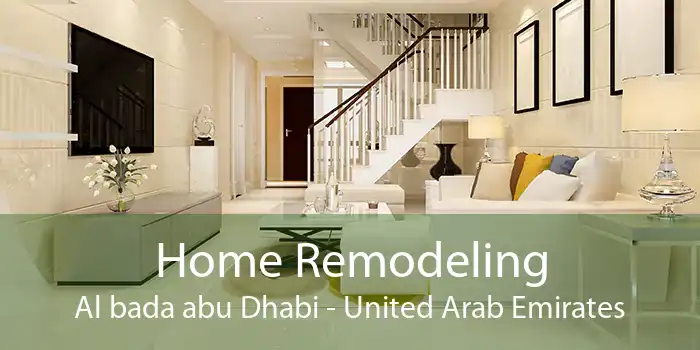 Home Remodeling Al bada abu Dhabi - United Arab Emirates