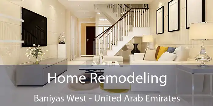 Home Remodeling Baniyas West - United Arab Emirates