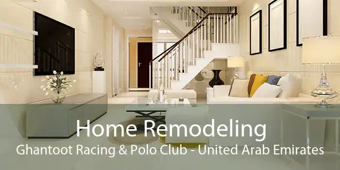 Home Remodeling Ghantoot Racing & Polo Club - United Arab Emirates
