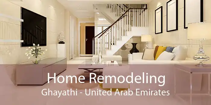 Home Remodeling Ghayathi - United Arab Emirates