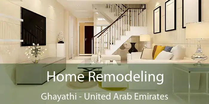 Home Remodeling Ghayathi - United Arab Emirates