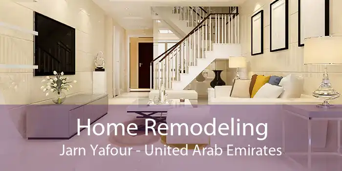 Home Remodeling Jarn Yafour - United Arab Emirates