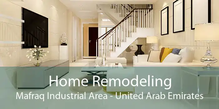 Home Remodeling Mafraq Industrial Area - United Arab Emirates