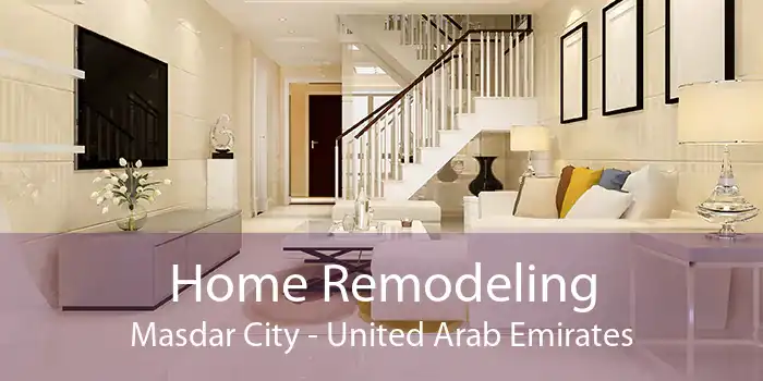 Home Remodeling Masdar City - United Arab Emirates