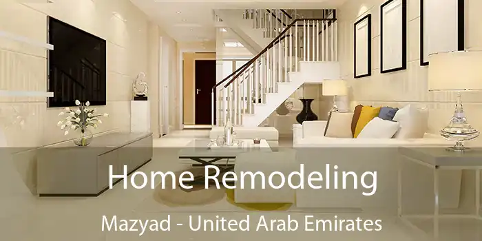 Home Remodeling Mazyad - United Arab Emirates